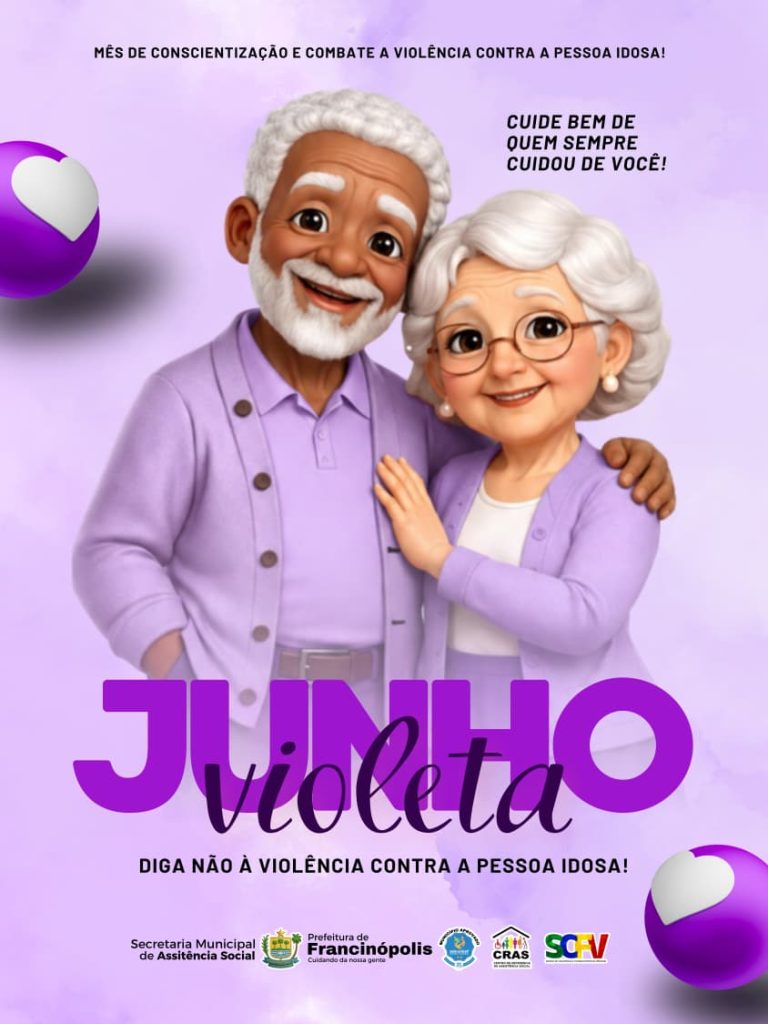 Junho Violeta reforça a importância do combate à violência contra a pessoa idosa