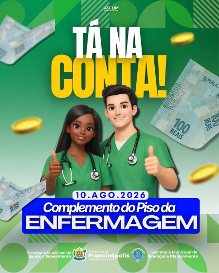 Prefeitura de Francinópolis realiza pagamento do Complemento do Piso da Enfermagem