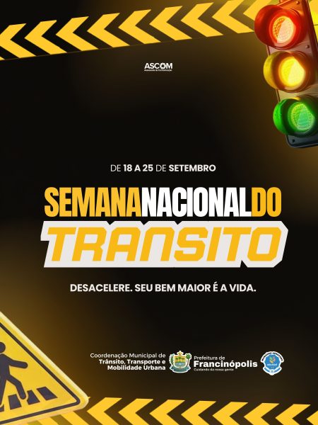 Prefeitura de Francinópolis reforça conscientização durante a Semana Nacional do Trânsito