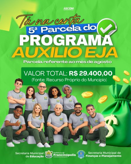 Prefeitura de Francinópolis realiza pagamento da 5ª parcela do Programa Auxílio EJA